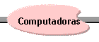 Computadoras