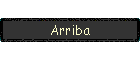 Arriba